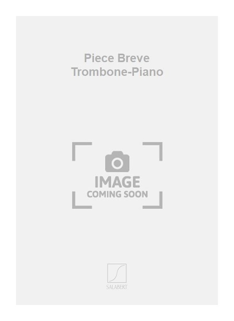 Piece Breve Trombone-Piano